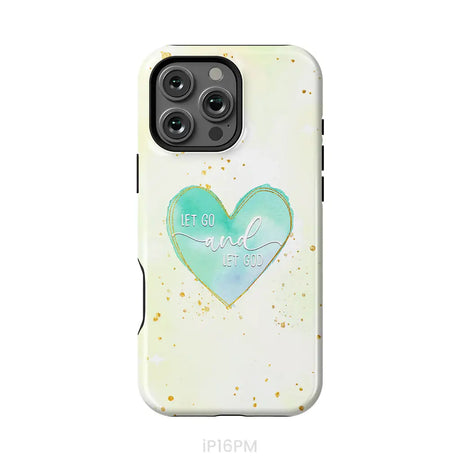 Christian phone cases: Let go and let God phone case iPhone 16 Pro Max / Tough Case