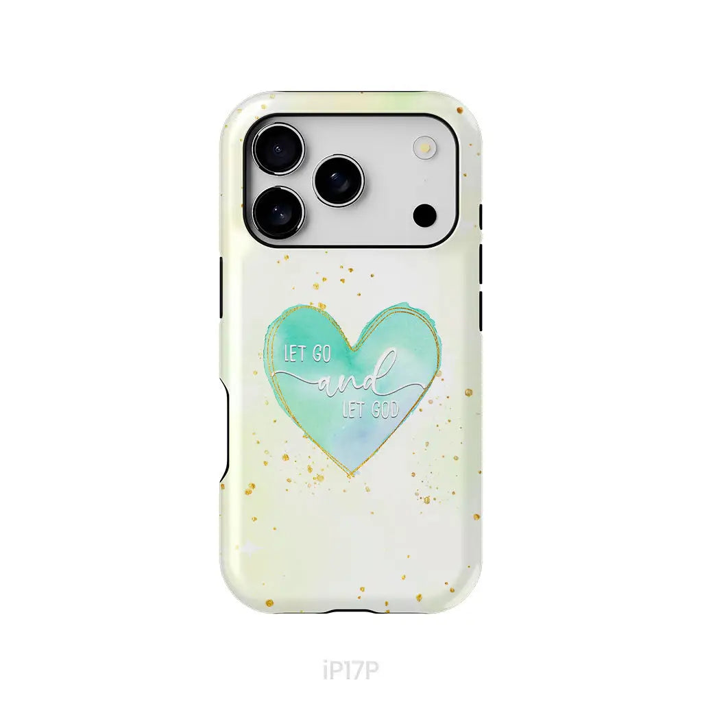 Christian phone cases: Let go and let God phone case iPhone 17 Pro / Tough Case