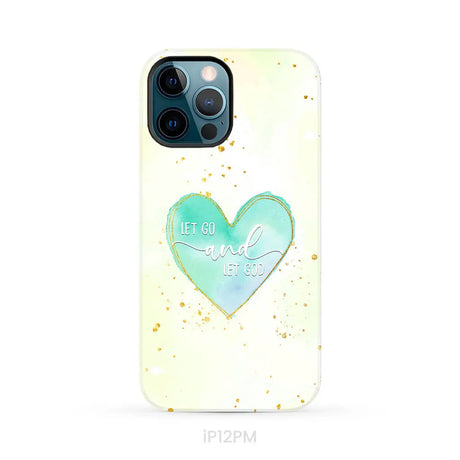 Christian phone cases: Let go and let God phone case iPhone 12 Pro Max / Tough Case