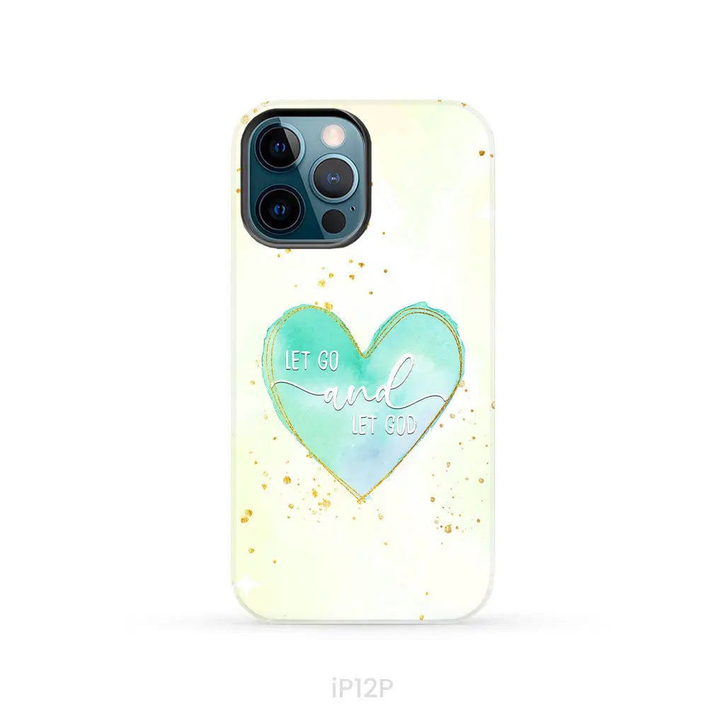 Christian phone cases: Let go and let God phone case iPhone 12 Pro / Tough Case