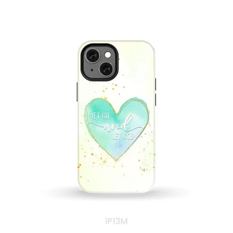 Christian phone cases: Let go and let God phone case iPhone 13 Mini / Tough Case