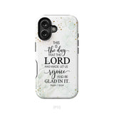 Christian phone cases: Psalm 118:24 ESV This is the day that the Lord has made phone case iPhone 16 / Tough Case
