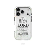 Christian phone cases: Psalm 118:24 ESV This is the day that the Lord has made phone case iPhone 18 Pro / Tough Case