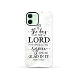 Christian phone cases: Psalm 118:24 ESV This is the day that Lord has made case iPhone 12 / Tough