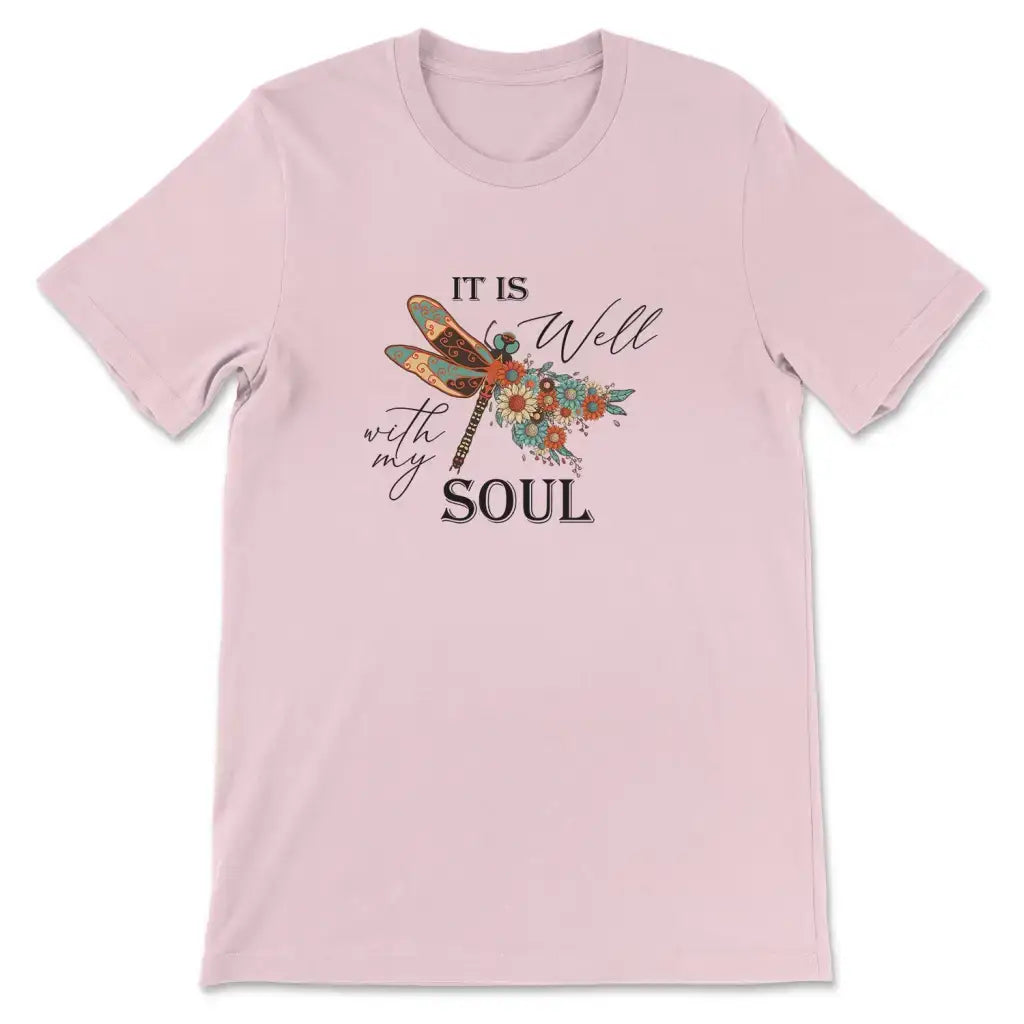 It Is Well With My Soul Scripture Inspirational T-Shirt It Is Well With My Soul Scripture Inspirational T-Shirt