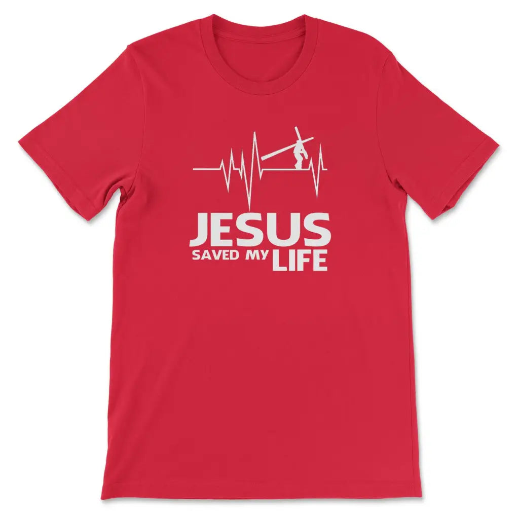 Jesus Saved My Life Christian T Shirt Jesus Saved My Life Christian T Shirt