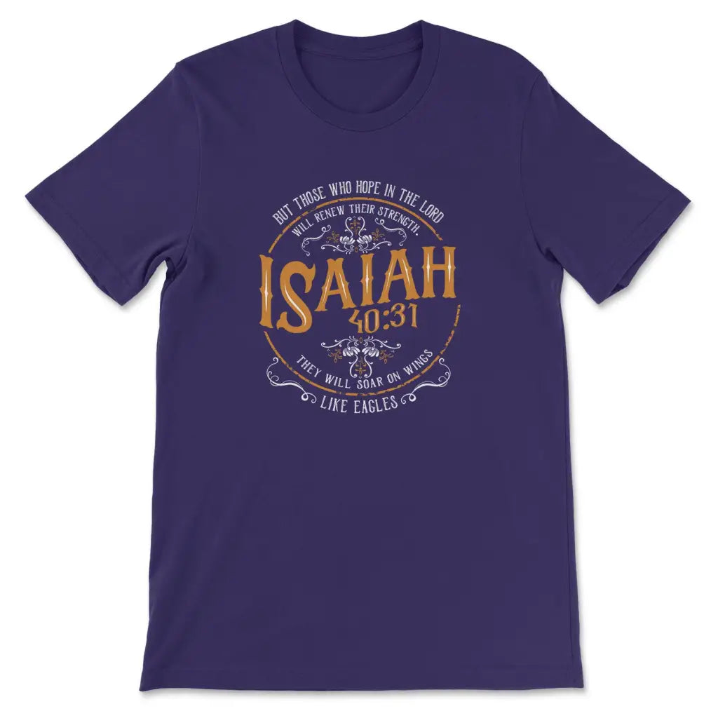 Christian t-shirts: Isaiah 40:31 Those who hope in the Lord t-shirt Team Purple / S