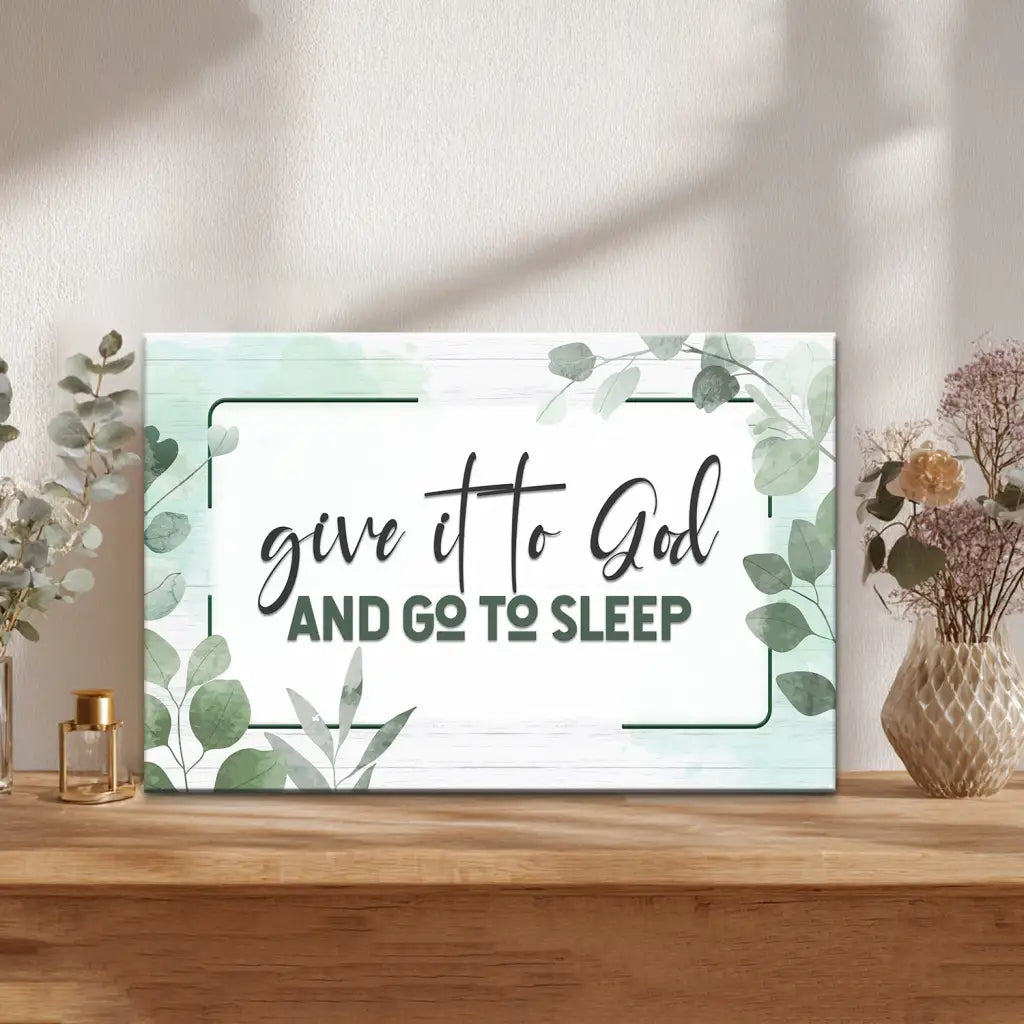 Give It to God wall art, Christian décor for kids, parents, or friends facing change or hard times.