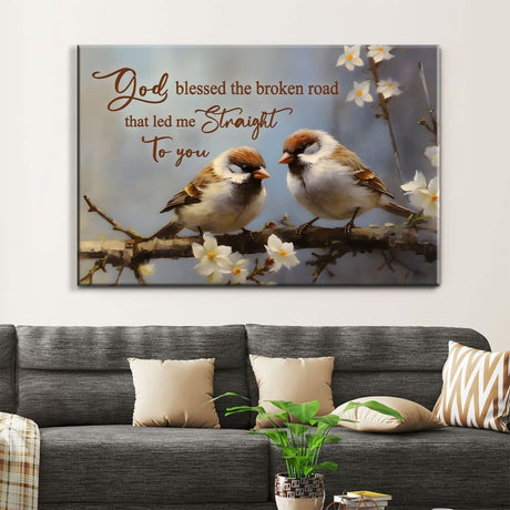 Christian wall art canvas print featuring "God Blessed the Broken Road" with a sparrow couple, perfect faith-based home decor.