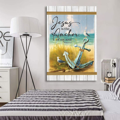 Bible verse wall art showcasing "Jesus is the Anchor of My Soul" from Hebrews 6:19, paired with a serene beach anchor scene, ideal for Christian homes.