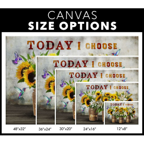 Inspiring Christian decor, "Today I Choose Faith Over Fear" canvas with sunflowers and lilies, ideal for gifts / size options.