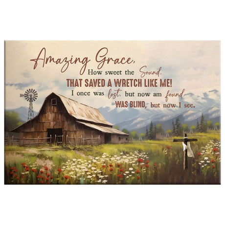 Christian decor with old barn and flowers, inspired by "Amazing Grace How Sweet the Sound" hymn.