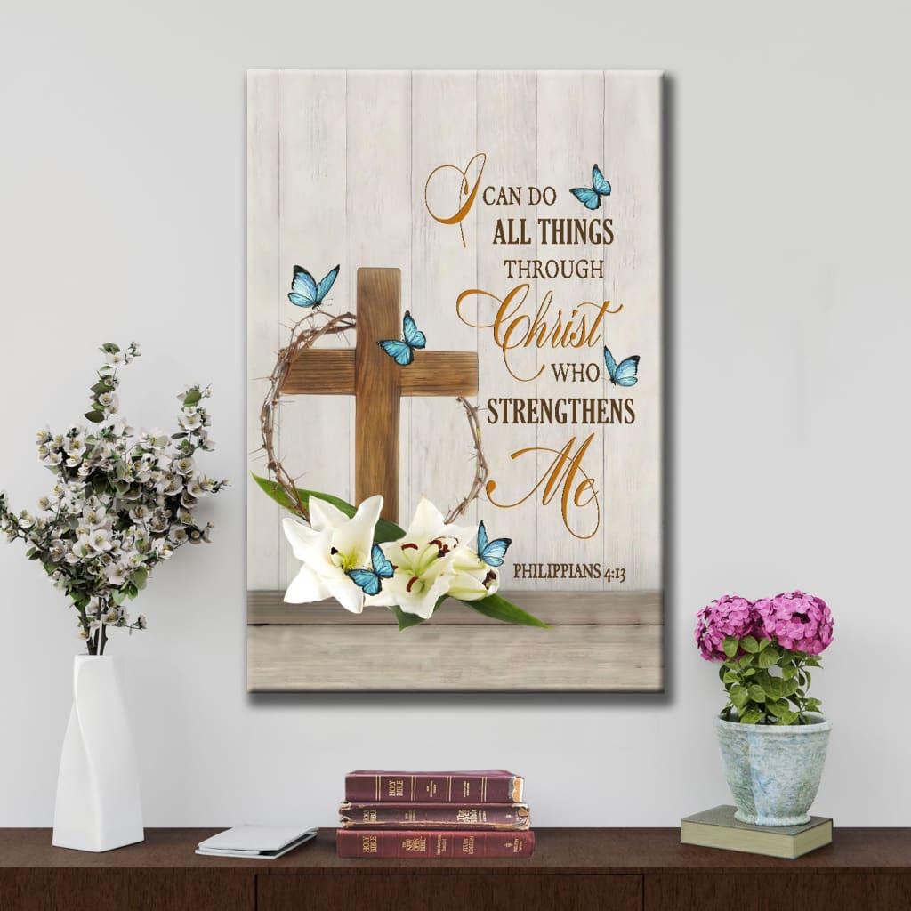 Christian wall art featuring "I Can Do All Things Through Christ" with wooden cross, lily flower, and butterflies, perfect faith-based decor.