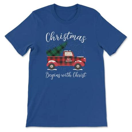 Christmas begins with Christ plaid truck Christian t-shirt True Royal / S