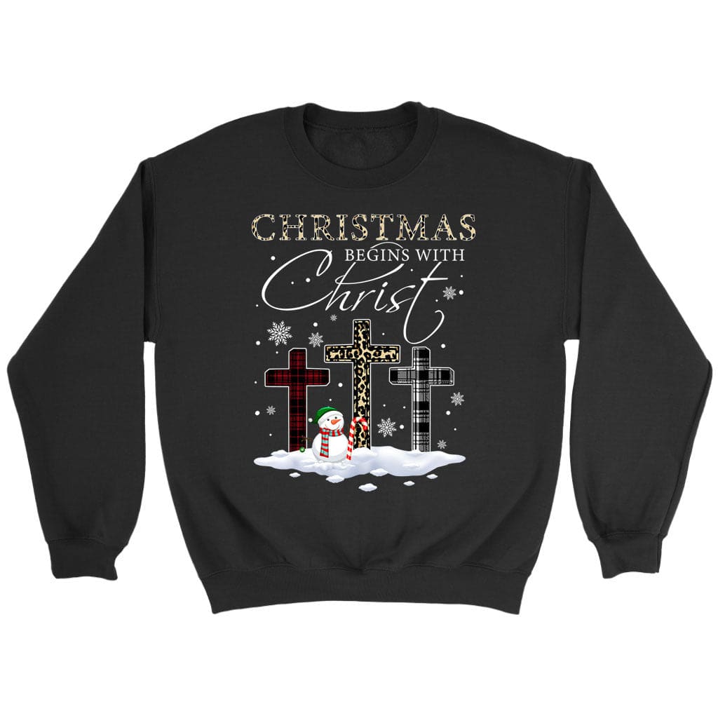 Christmas Begins With Christ Crosses Snowman Christmas Sweatshirt Black / S