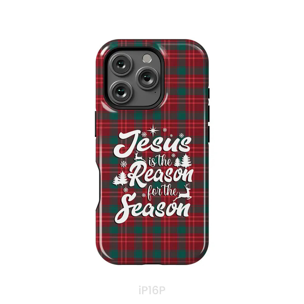 Christmas phone case Jesus is the reason for the season Buffalo plaid iPhone 16 Pro / Tough Case