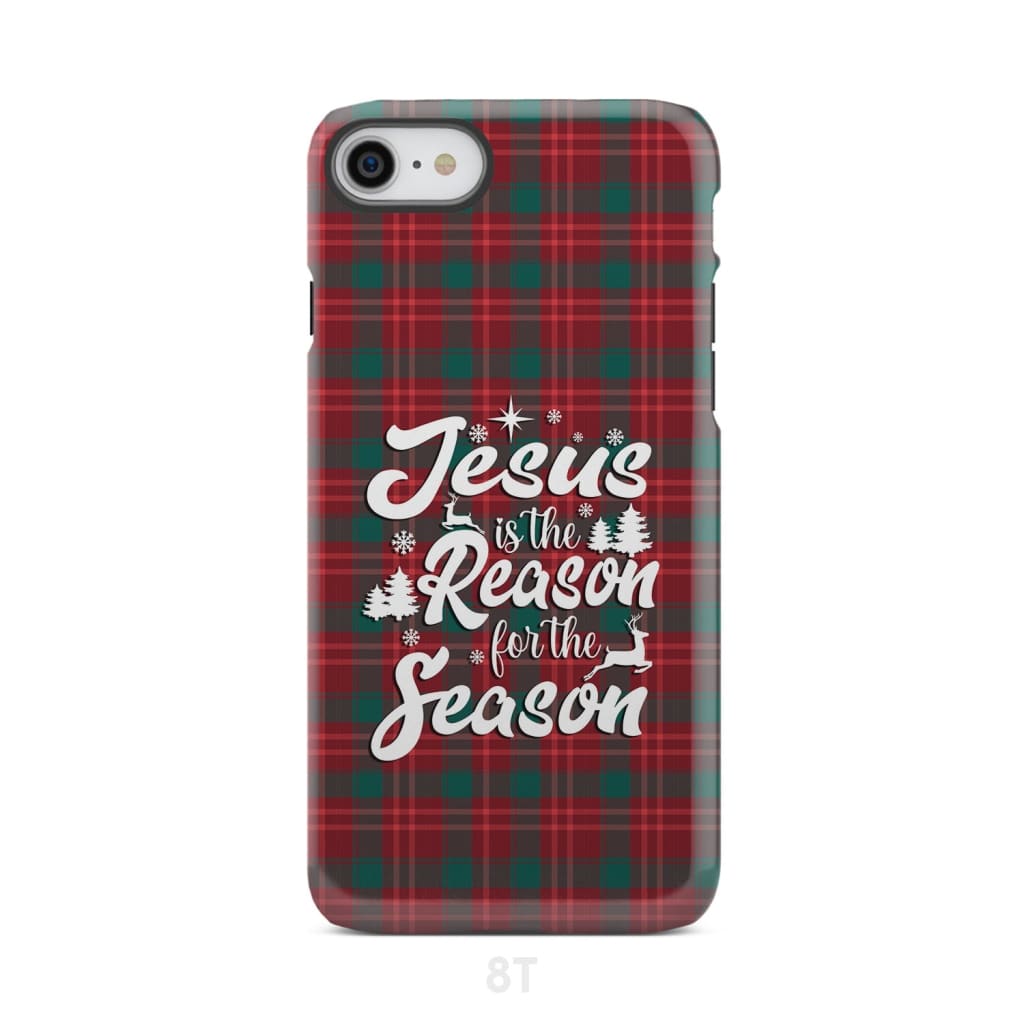 Christmas phone case Jesus is the reason for season Buffalo plaid iPhone SE 2020 / Tough