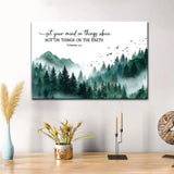 Colossians 3:2 scripture wall art canvas with peaceful mountain forest background