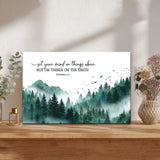Set Your Mind On Things Above Colossians 3:2 Bible verse mountain forest wall decor