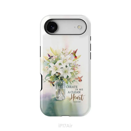 Create in me a clean heart Psalm 51:10 Bible verse phone case iPhone 17 Air / Tough Case