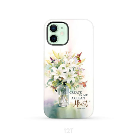 Create in me a clean heart Psalm 51:10 Bible verse phone case iPhone 12 / Tough