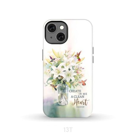 Create in me a clean heart Psalm 51:10 Bible verse phone case iPhone 13 / Tough