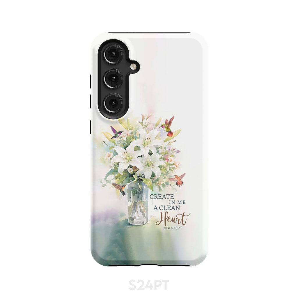 Create in me a clean heart Psalm 51:10 Bible verse phone case Samsung Galaxy S24 Plus / Tough