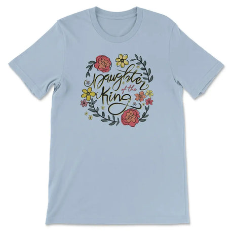 Daughter of the king flowers Women’s t-shirt Light Blue / S