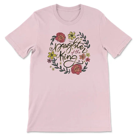 Daughter of the king flowers Women’s t-shirt Pink / S