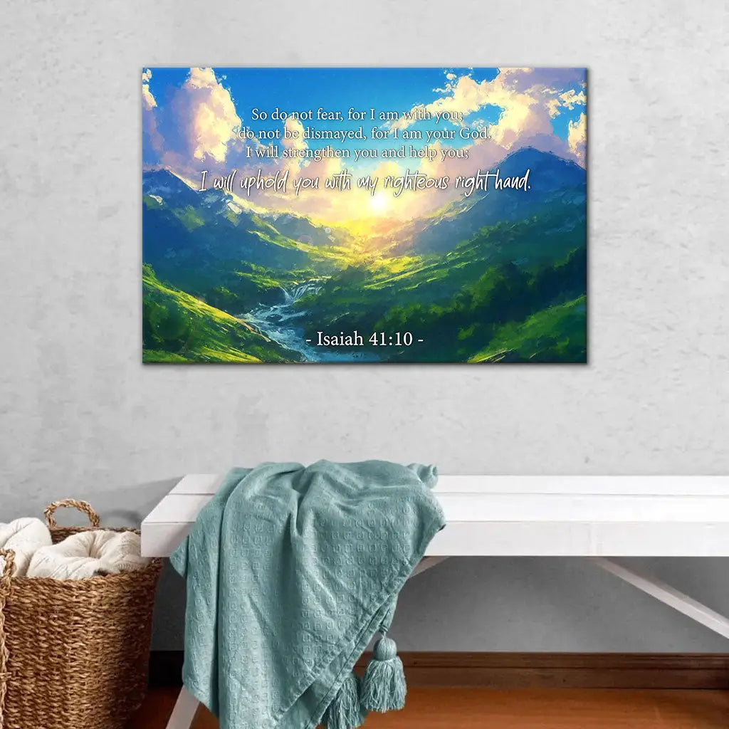 Do Not Fear for I Am With You Isaiah 41:10 Wall Art Canvas Print
