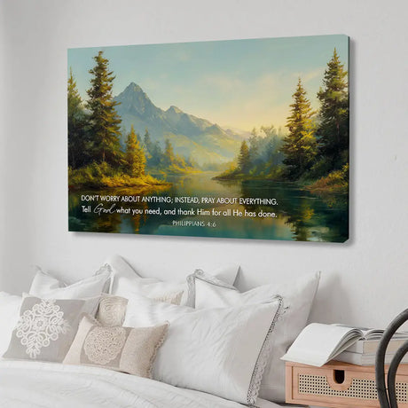 Don’t Worry, Pray About Everything wall art canvas with peaceful mountain and river scene.