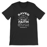 Ephesians 2:8 Saved By Grace T-shirt Black / S