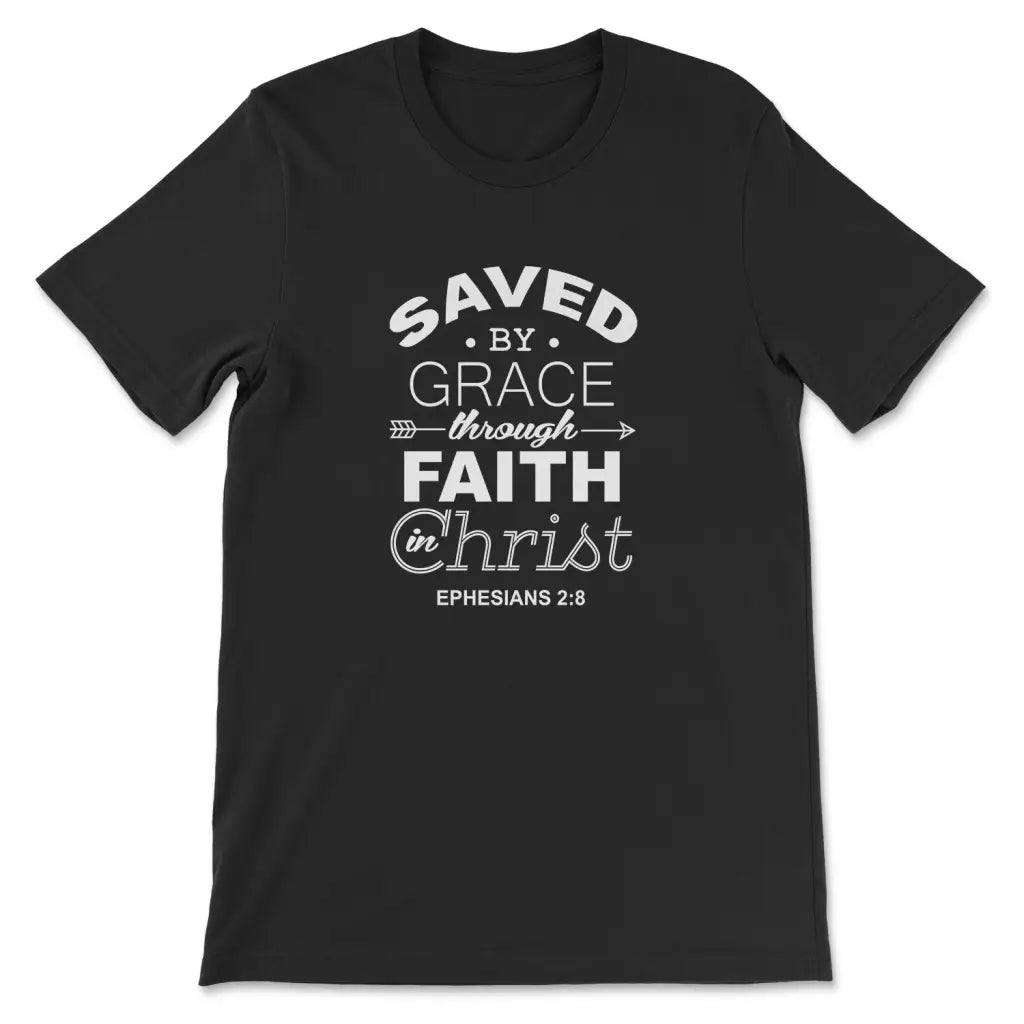 Ephesians 2:8 Saved By Grace T-shirt Black / S