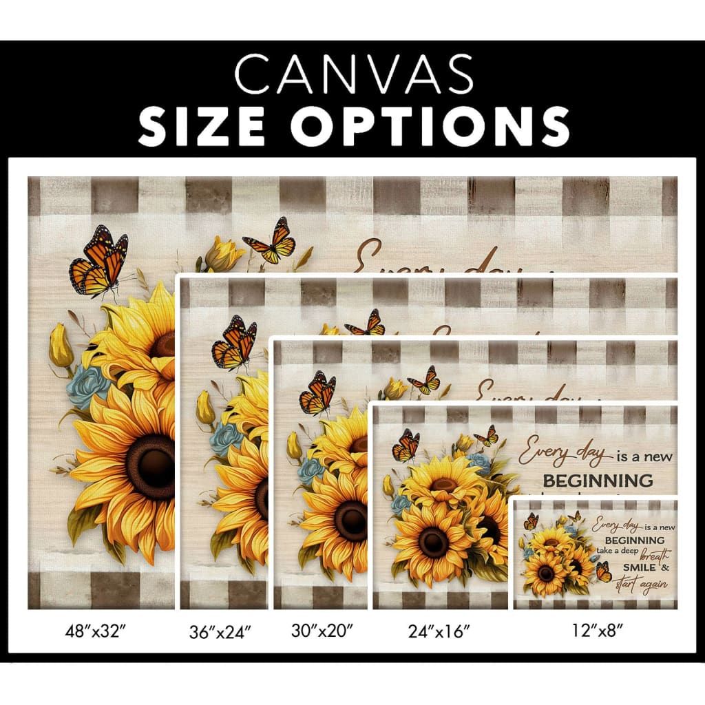 Every Day is a New Beginning Butterfly and Sunflower Wall Art Canvas Size Options