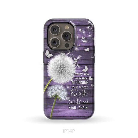 Every day is a new beginning take a deep breath phone case iPhone 14 Pro / Tough Case