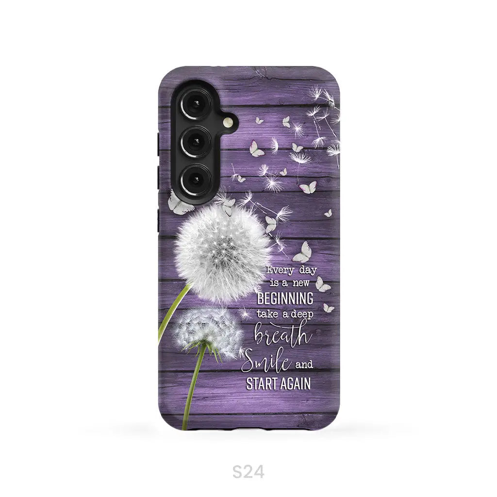 Every day is a new beginning take a deep breath phone case Samsung Galaxy S24 / Tough Case
