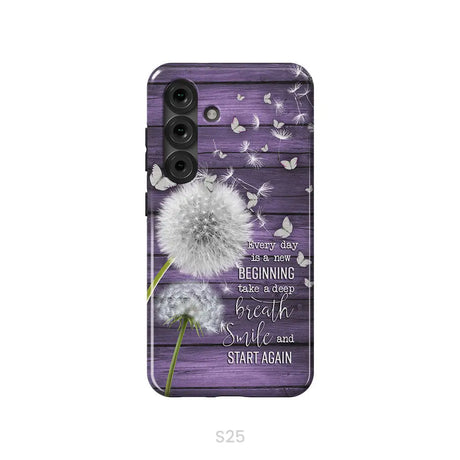 Every day is a new beginning take a deep breath phone case Samsung Galaxy S25 / Tough Case