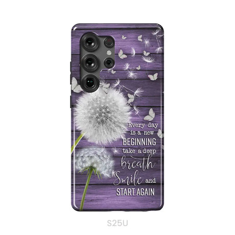 Every day is a new beginning take a deep breath phone case Samsung Galaxy S25 Ultra / Tough Case