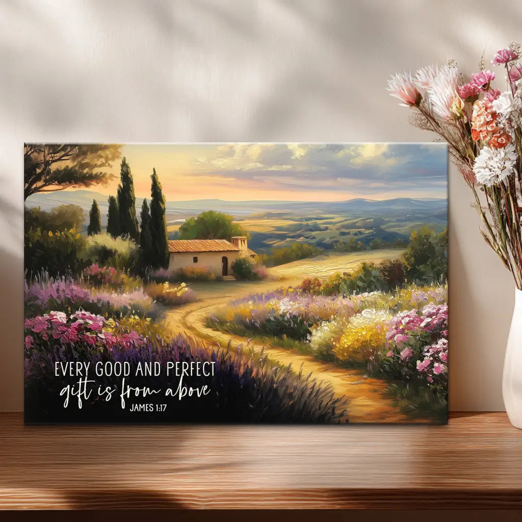Inspirational floral landscape canvas celebrating God as the giver of every good gift.