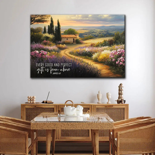 Every Good And Perfect Gift Is From Above Christian Wall Art Canvas