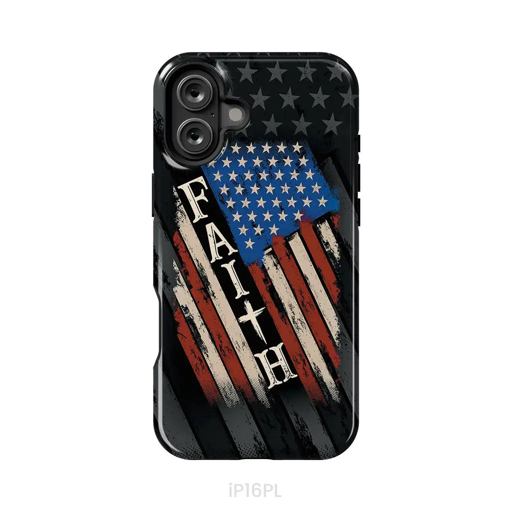Faith American Flag phone case iPhone 16 Plus / Tough Case