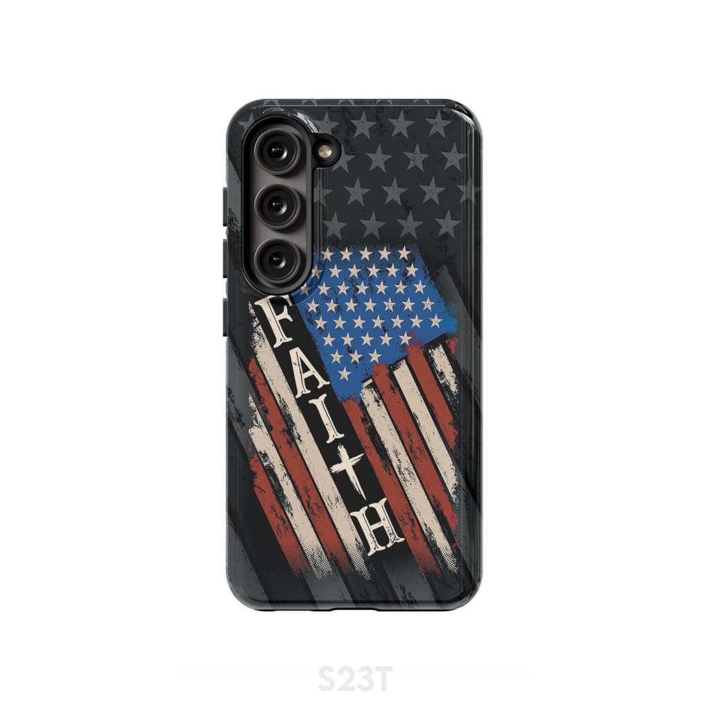 Faith American Flag phone case Samsung Galaxy S23 (Not for FE) / Tough
