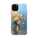Faith Hope Love Butterflies Daisies in a Vase Phone Case iPhone 11 Pro Max / Tough