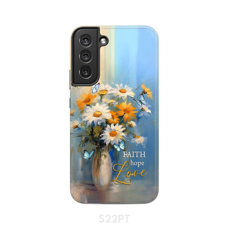 Faith Hope Love Butterflies Daisies in a Vase Phone Case Samsung Galaxy S22 Plus / Tough