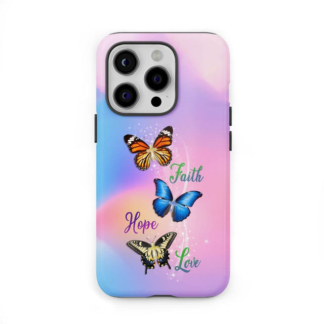 Faith Hope Love Butterfly Christian Phone Case