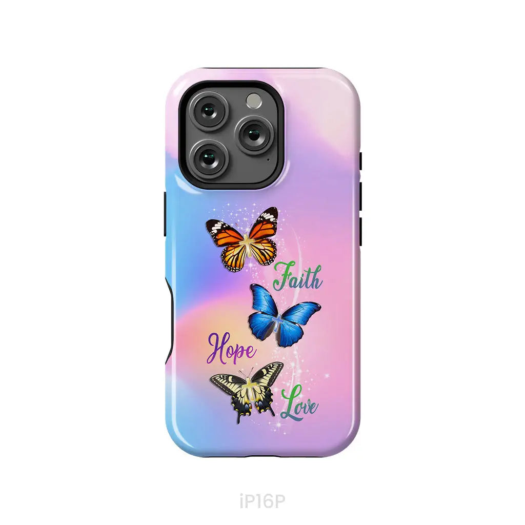 Faith Hope Love Butterfly Christian Phone Case iPhone 16 Pro / Tough Case
