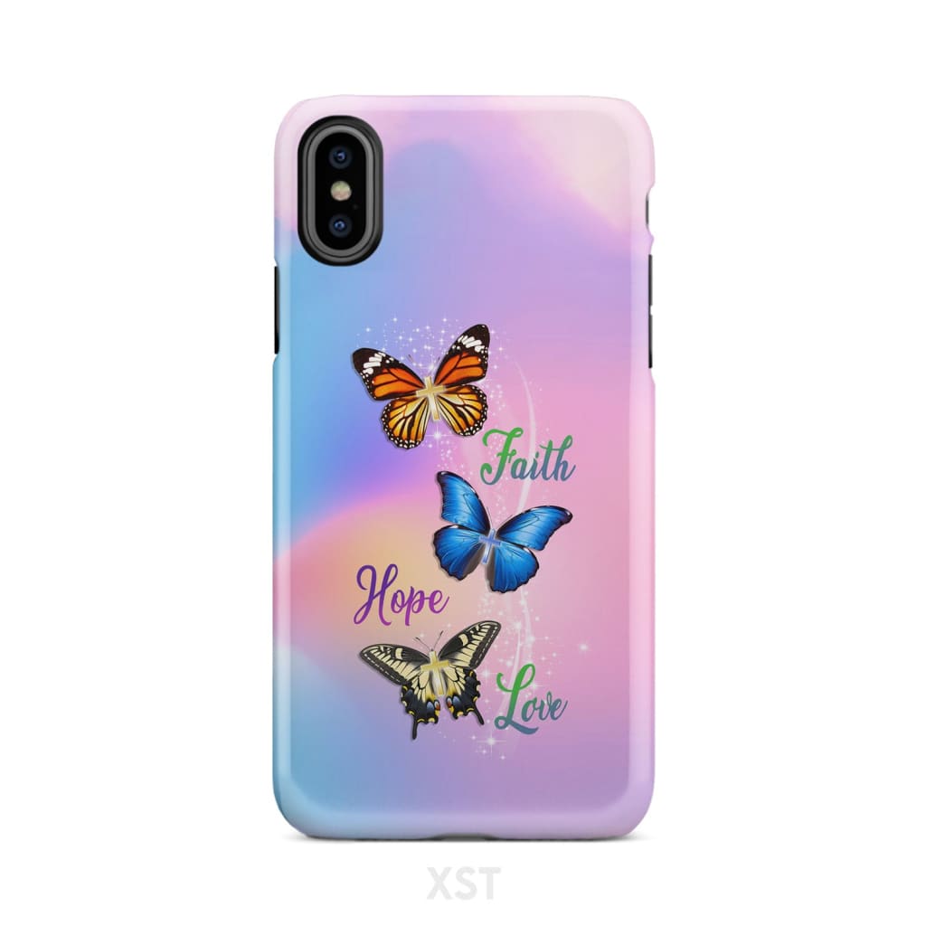 Faith Hope Love, Butterfly, Christian Phone Case