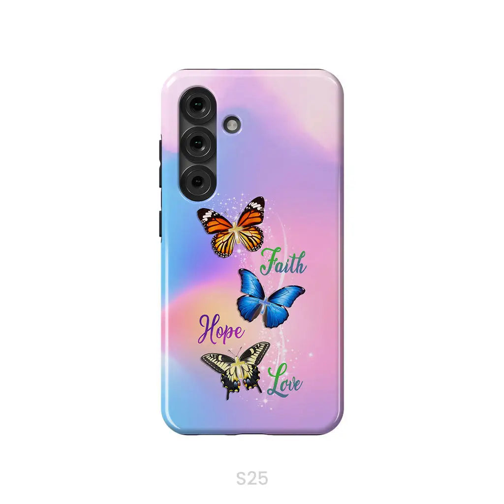 Faith Hope Love Butterfly Christian Phone Case Samsung Galaxy S25 / Tough Case