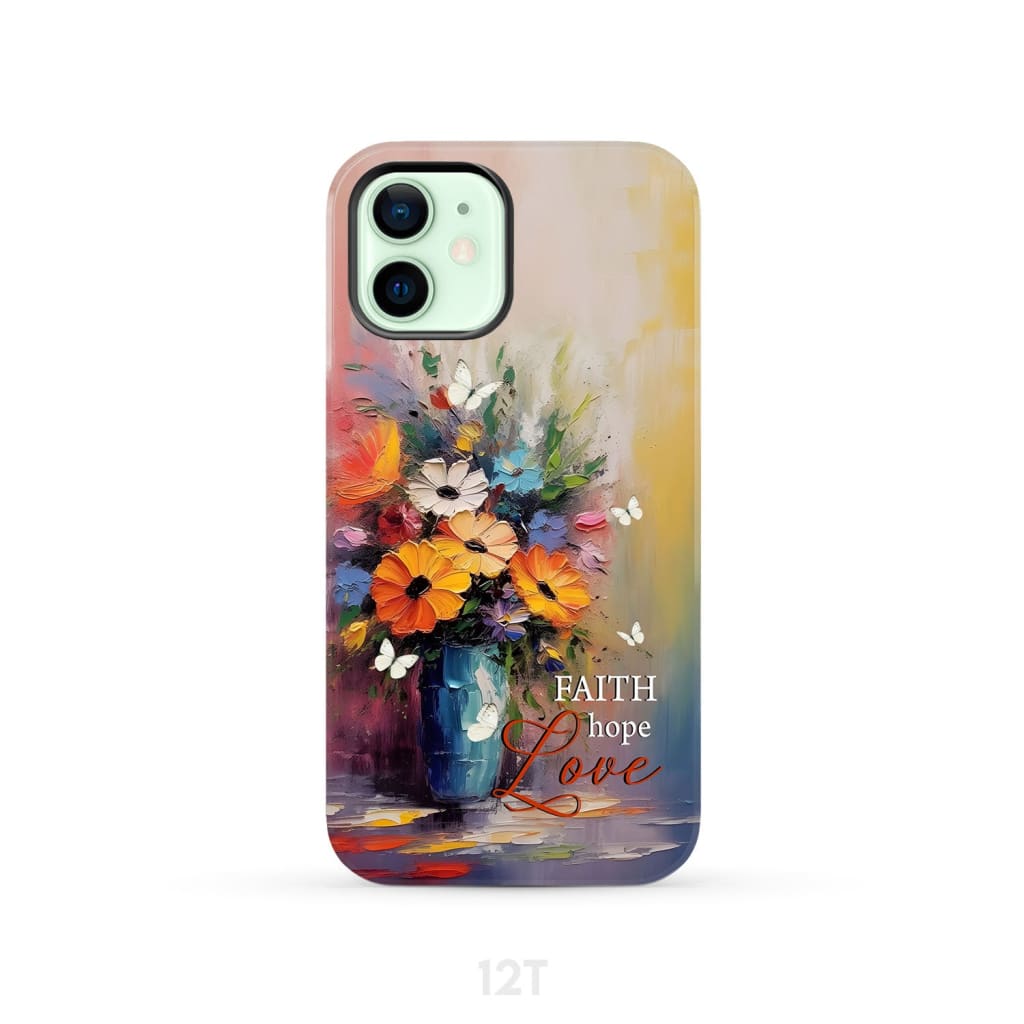 Faith Hope Love Butterfly Vase With Flowers Phone Case iPhone 12 / Tough
