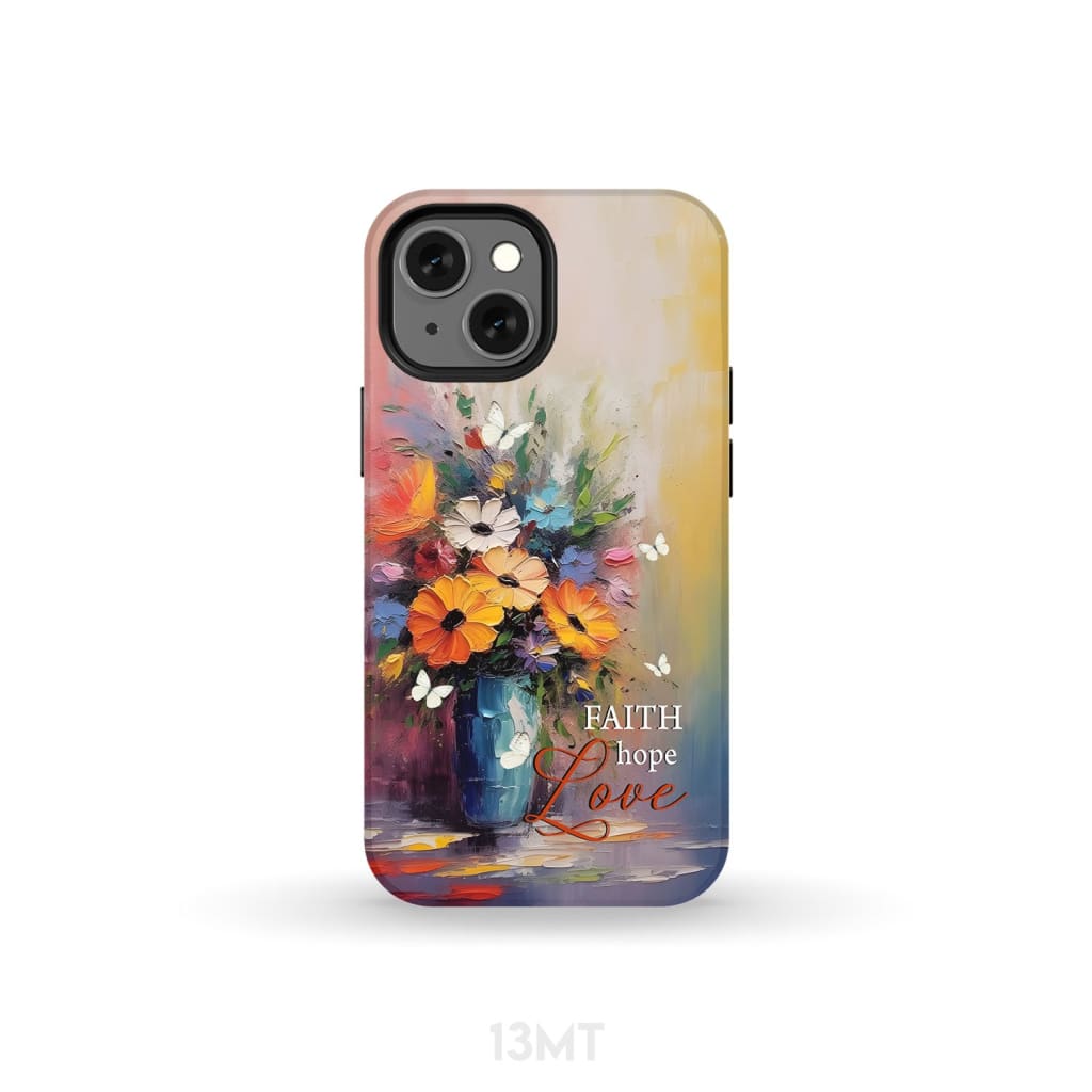 Faith Hope Love Butterfly Vase With Flowers Phone Case iPhone 13 Mini / Tough